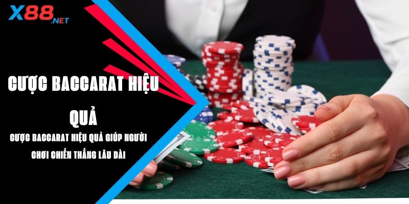 cược baccarat hiệu quả